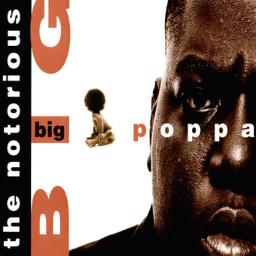 Big Poppa