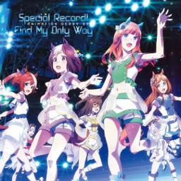 Uma Musume - Find My Only Way (Short/inst.)