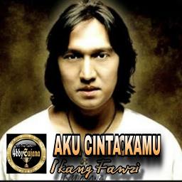AKU CINTA KAMU - Ikang Fawzi ( HD Original )