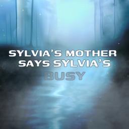 Sylvia's Mother