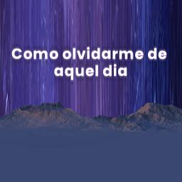 Como Olvidarme