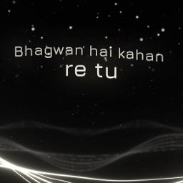 Bhagwaan Hai Kahan Re Tu
