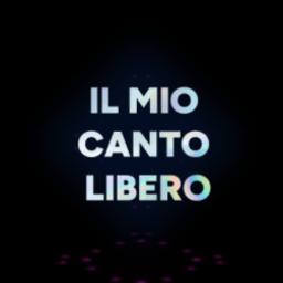 IL MIO CANTO LIBERO (New Version)