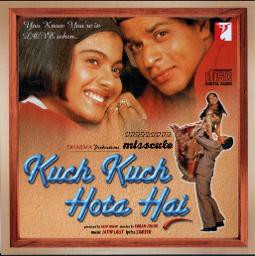 KUCH KUCH HOTA HAI