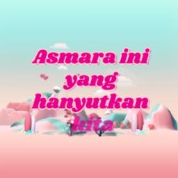 Asmara Ini - Best Quality