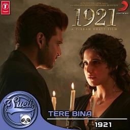 tere bina [1921]