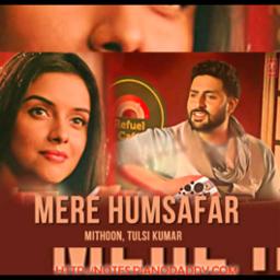Aye Mere Humsafar