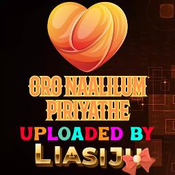 Oro naalilum piriyathe[full]