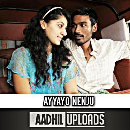 Ayyayo Nenju Alaiyuthadi - Full HQ
