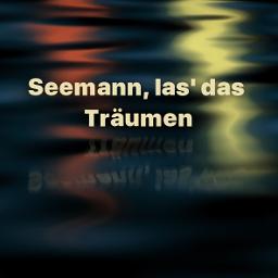 ⛴️⚓☕ Seemann, Deine Heimat Ist Das Meer ☕⚓⛴️
