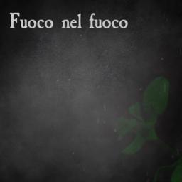 Fuoco Nel Fuoco