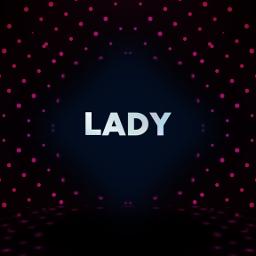 Lady - HQ Audio                      frenchiea's
