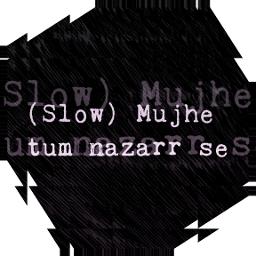 😔Mujhe Tum Nazar – Mujhe Tum Nazar Unplugged