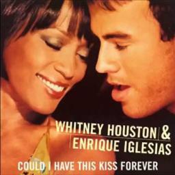 Could I Have This Kiss Forever