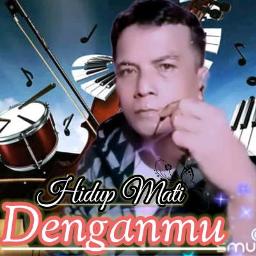 "Hidup Mati Denganmu" by S4yang_Heulang91
