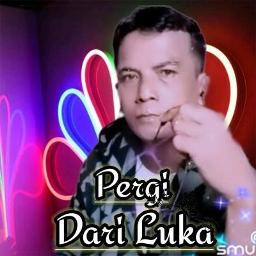 "PERGI DARI LUKA" by __________M19
