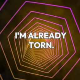 Torn