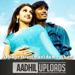 Azhage Bramanidam - SHORT